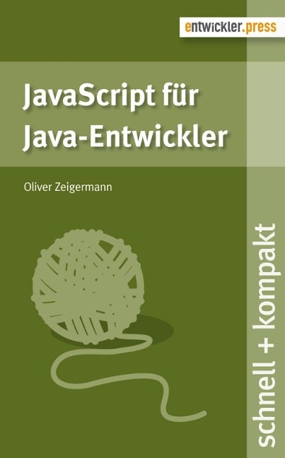 JavaScript für Java-Entwickler - Oliver Zeigermann