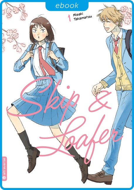 Skip & Loafer 01 - Misaki Takamatsu
