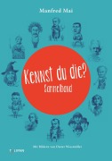 Cover-Bild zum Titel 'Kennst du die? Sammelband - E-Book' von 'Manfred Mai'