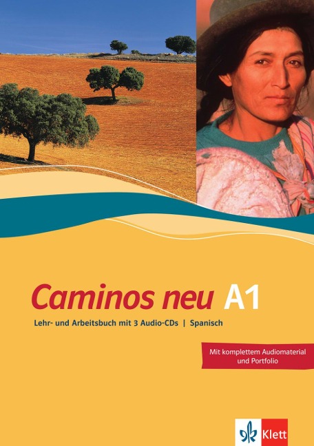 Caminos A1. Neue Ausgabe. Lehr- und Arbeitsbuch mit 3 Audio-CDs - 