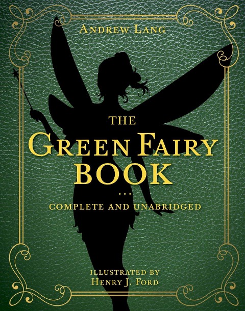 The Green Fairy Book - Andrew Lang