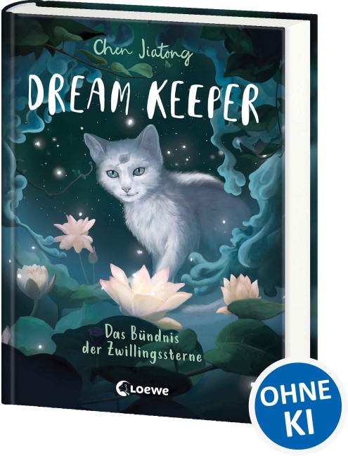 Dream Keeper (Band 2) - Das Bündnis der Zwillingssterne - Jiatong Chen