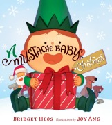 Cover-Bild zum Titel 'A Mustache Baby Christmas Board Book' von 'Bridget Heos'