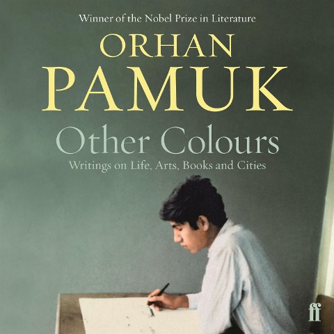 Other Colours - Orhan Pamuk