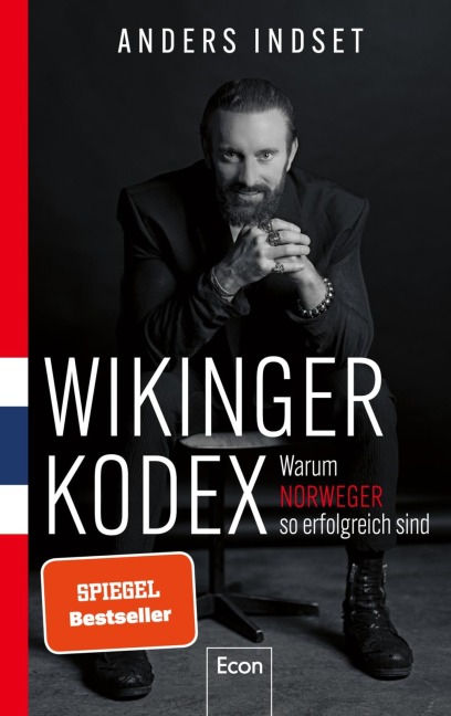 WIKINGER KODEX - Warum Norweger so erfolgreich sind - Anders Indset
