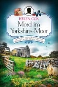 Cover-Bild zum Titel 'Mord im Yorkshire-Moor' von 'Helen Cox'