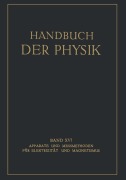 Cover-Bild zum Titel 'Apparate und Messmethoden für Elektrizität und Magnetismus' von 'E. Alberti, G. Michel, H. Schering, R. Schmidt, W. Steinhaus'