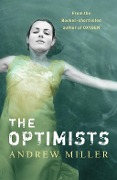 Cover-Bild zum Titel 'The Optimists' von 'Andrew Miller'
