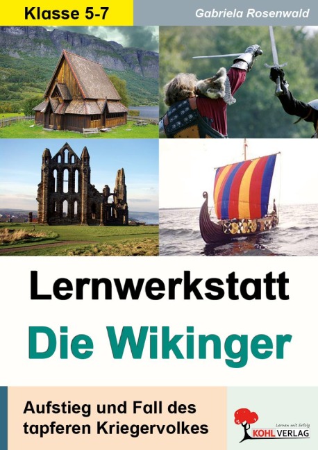 Lernwerkstatt Die Wikinger - Claudia Eisenberg