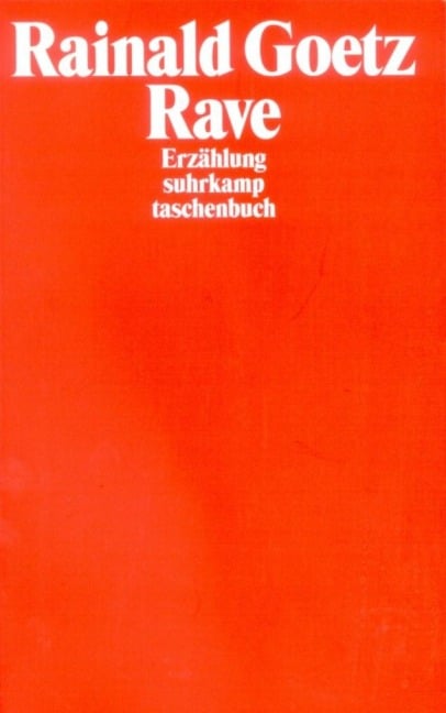 Rave - Rainald Goetz