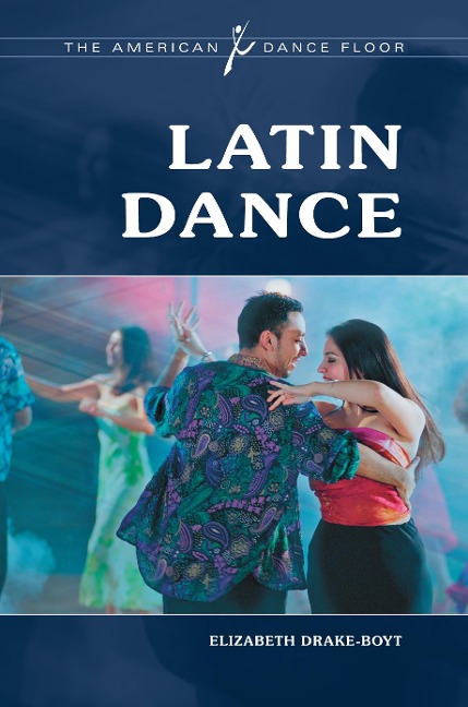 Latin Dance - Elizabeth Drake-Boyt