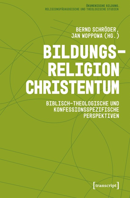 Bildungsreligion Christentum - 