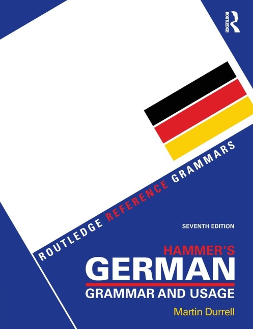 Hammer's German Grammar and Usage - Martin Durrell