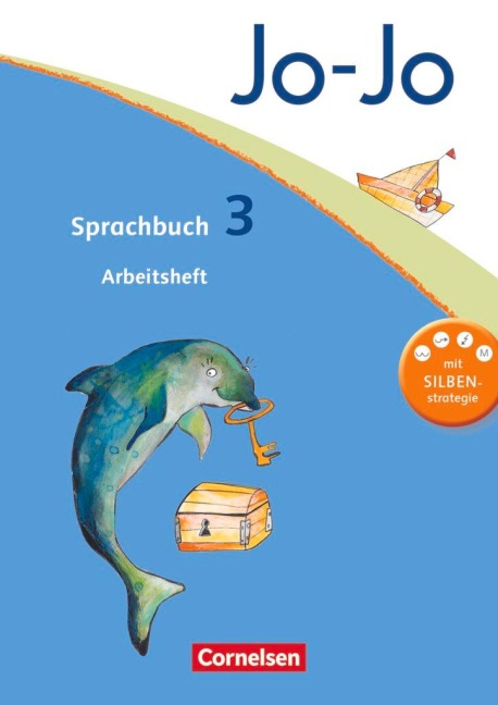 Jo-Jo Sprachbuch - Aktuelle allgemeine Ausgabe. 3. Schuljahr - Arbeitsheft - Rita Stanzel, Henriette Naumann-Harms, Sandra Meeh, Frido Brunold