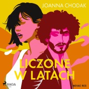 Cover-Bild zum Titel 'Liczone w latach' von 'Joanna Chodak'