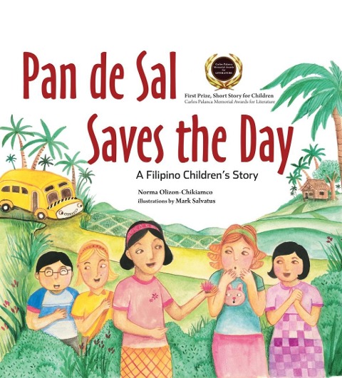Pan de Sal Saves the Day - Norma Olizon-Chikiamco