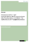 Cover-Bild zum Titel 'Erweiterung der Lese- und Sprachkompetenz durch reziprokes Lesen eines Textausschnittes der Lektüre "The Carbon Diaries 2015" (Englisch Realschule)' von ''