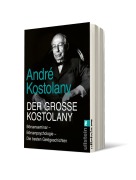 Cover-Bild zum Titel 'Der große Kostolany' von 'André Kostolany'