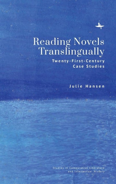 Reading Novels Translingually - Julie Hansen