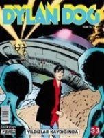 Dylan Dog Sayi 33 - Yildizlar Kaydiginda - Tiziano Sclavi