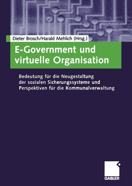 E-Government und virtuelle Organisation - 