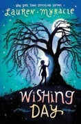 Cover-Bild zum Titel 'Wishing Day' von 'Lauren Myracle'