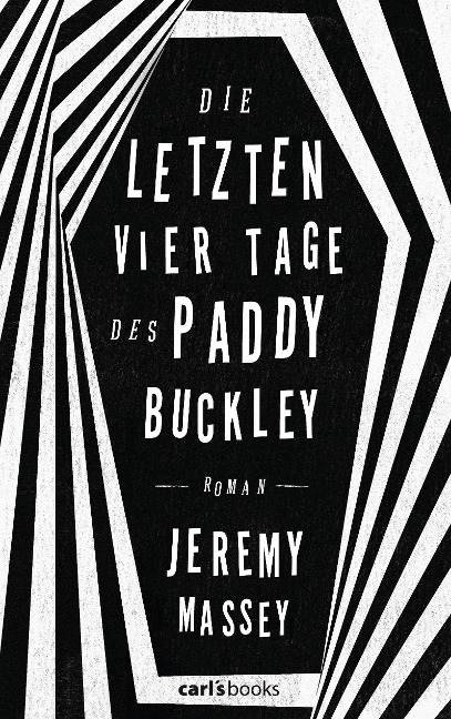 Die letzten vier Tage des Paddy Buckley - Jeremy Massey