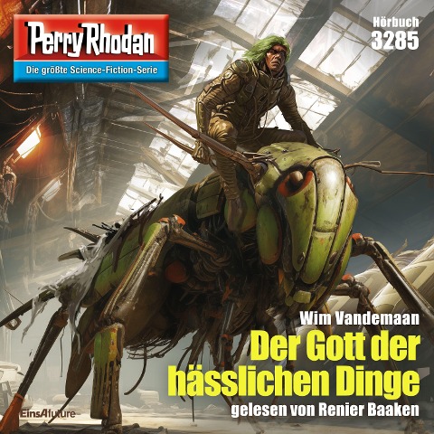 Perry Rhodan 3285: Der Gott der hässlichen Dinge - Wim Vandemaan