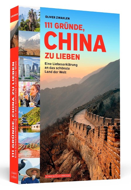111 Gründe, China zu lieben - Oliver Zwahlen
