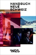 Cover-Bild zum Titel 'Handbuch Neue Schweiz' von ''