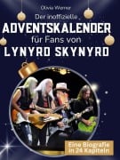 Cover-Bild zum Titel 'Der inoffizielle Adventskalender für Fans von Lynyrd Skynyrd' von 'Olivia Werner'