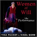Cover-Bild zum Titel 'Women of Will' von 'Nigel Gore, Tina Packer'