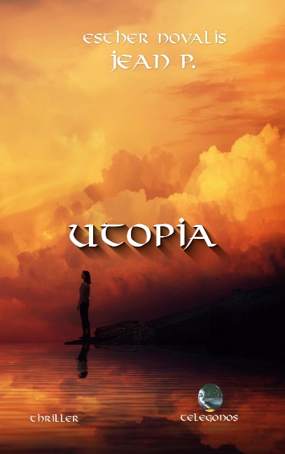 Utopia - Jean P., Esther Novalis