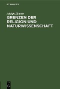 Cover-Bild zum Titel 'Grenzen der Religion und Naturwissenschaft' von 'Adolph Hansen'