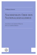Cover-Bild zum Titel 'Nachdenken über den Nationalsozialismus' von 'Wolfgang Sommer'