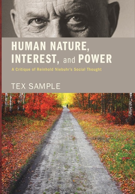Human Nature, Interest, and Power - Tex Sample