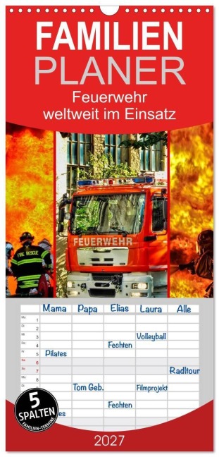 Familienplaner 2027 - Feuerwehr - weltweit im Einsatz mit 5 Spalten (Wandkalender, 21 x 45 cm) CALVENDO - Peter Roder