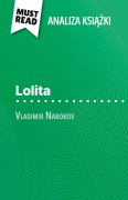 Cover-Bild zum Titel 'Lolita ksi¿¿ka Vladimir Nabokov (Analiza ksi¿¿ki)' von 'Margot Pépin'