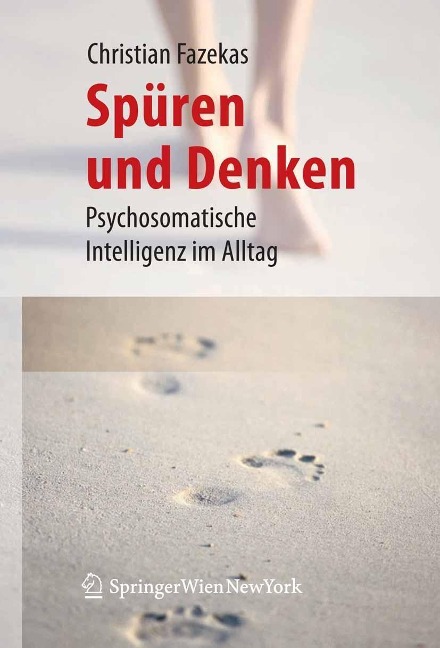 Spüren und Denken - Christian Fazekas