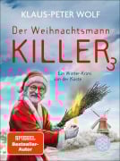 Cover-Bild zum Titel 'Der Weihnachtsmannkiller 3' von 'Klaus-Peter Wolf'