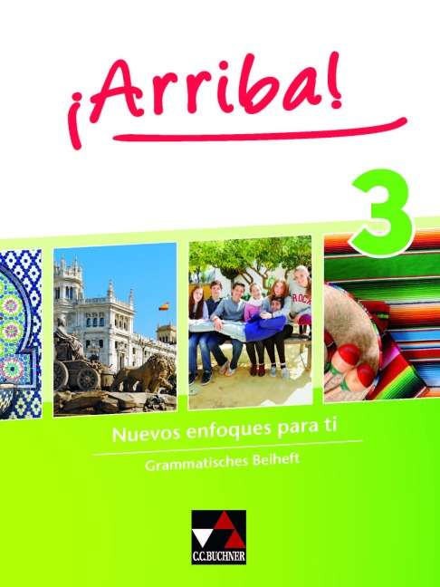 ¡Arriba! 3 Grammatisches Beiheft - Melanie Hohmann