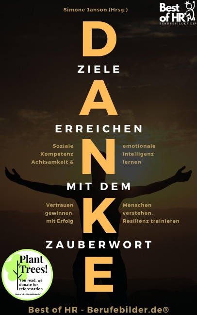 Danke! Ziele erreichen mit dem Zauberwort - Simone Janson