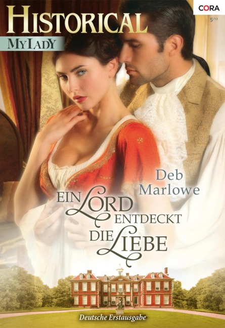 Ein Lord entdeckt die Liebe - Deb Marlowe