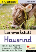 Cover-Bild zum Titel 'Lernwerkstatt Hausrind' von 'Axel Gutjahr'