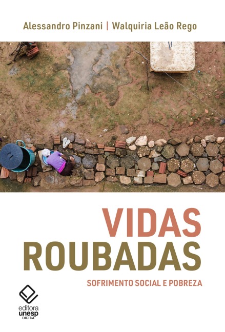 Vidas roubadas - Alessandro Pinzani, Walquiria Domingues Leão Rego