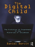 Cover-Bild zum Titel 'The Digital Child' von 'Daniel Dervin'