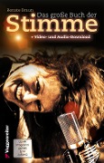 Cover-Bild zum Titel 'Das große Buch der Stimme' von 'Renate Braun'