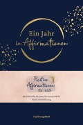 Cover-Bild zum Titel 'Ein Jahr in Affirmationen' von 'Philipp Hausser, HighEnergyMind'