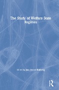 Cover-Bild zum Titel 'The Study of Welfare State Regimes' von 'Jon Eivind Kolberg'
