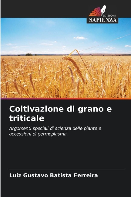 Coltivazione di grano e triticale - Luiz Gustavo Batista Ferreira